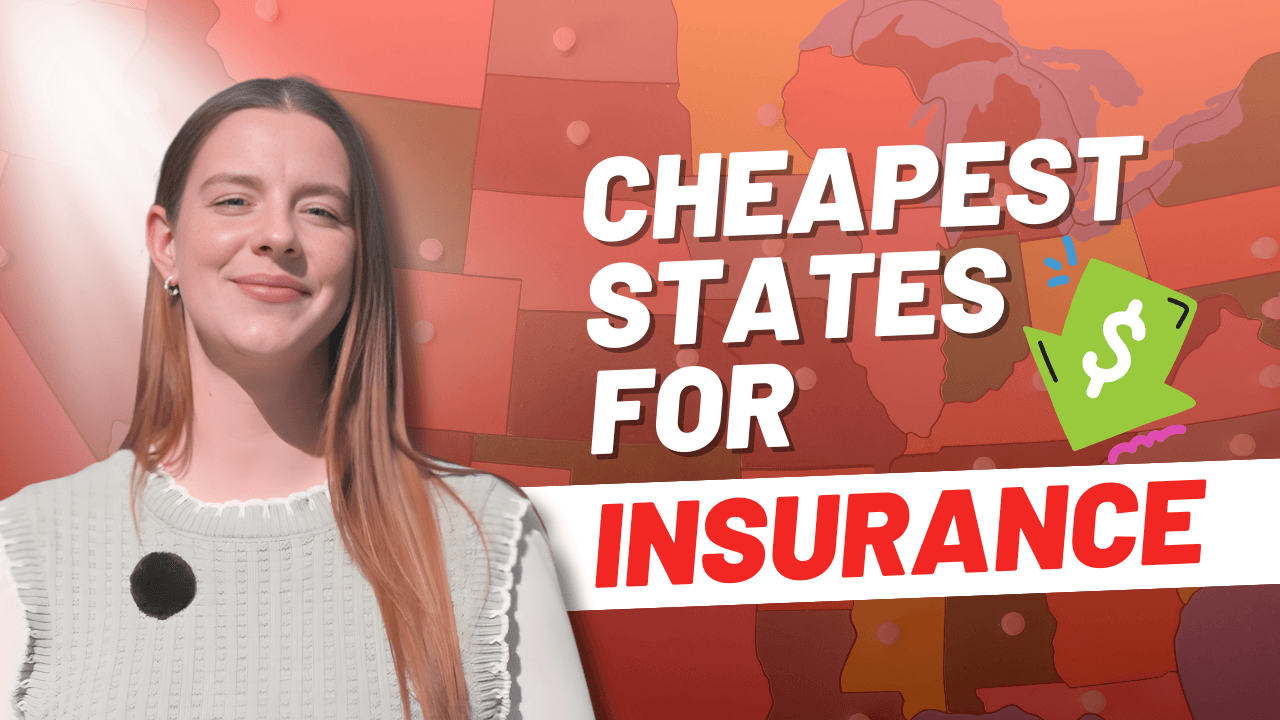Top 10 Cheapest States for Insurance in 2026